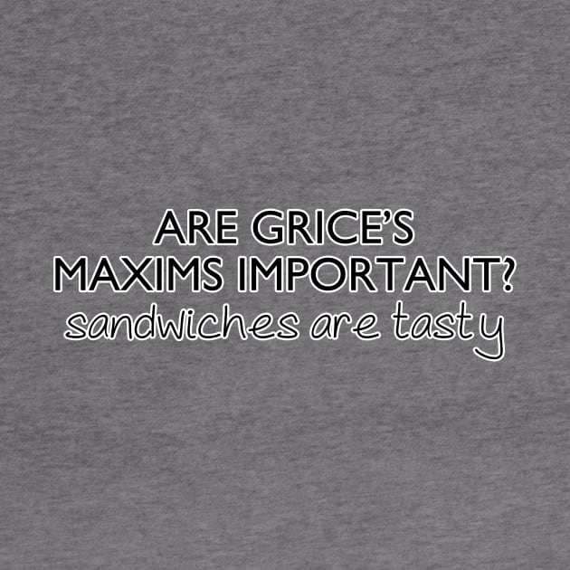 Grice's Maxims | Linguistics by gillianembers